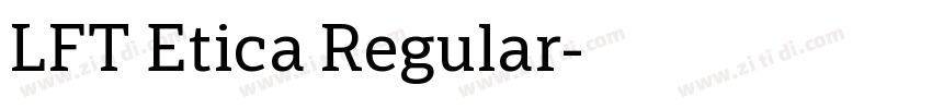 LFT Etica Regular字体转换